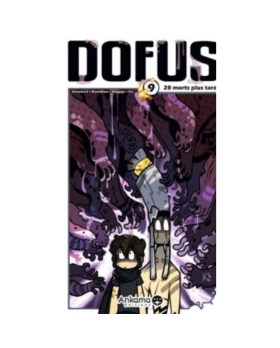 Dofus Tome 9 - 28 Morts Plus Tard MANGA