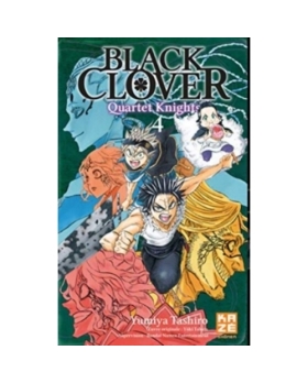 Black Clover - Quartet Knights - Tome 4 MANGA