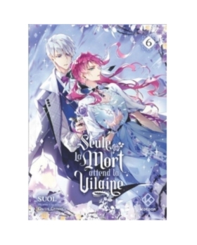 Seule la mort attend la Vilaine - T6