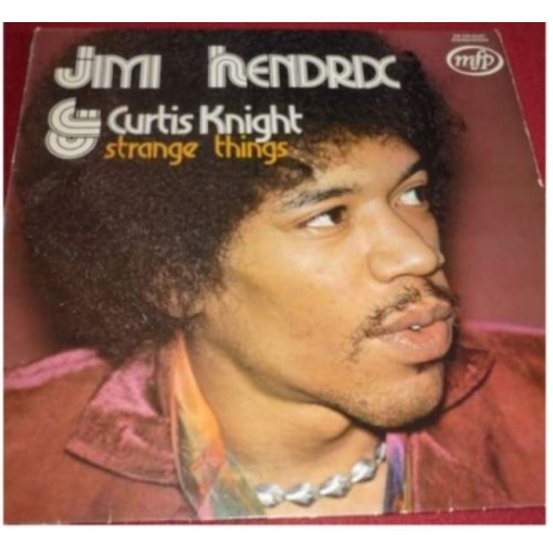 Jimi Hendrix Curtis Knight Strange Things - Vinyle