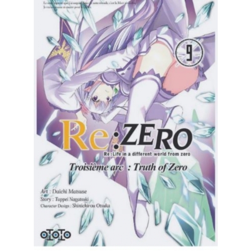 Re : Zero - troisième arc : truth of zero Tome 9