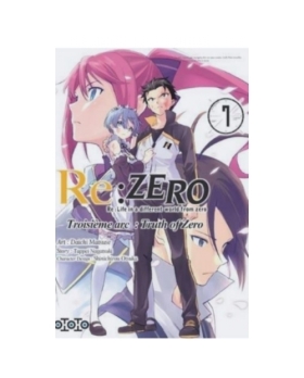 Re : Zero - troisième arc : truth of zero Tome 7