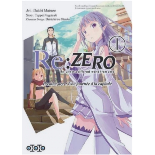 Re : Zero - premier arc : une journée à la capitale Tome 1