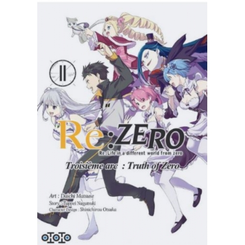Re : Zero - troisième arc : truth of zero Tome 11