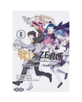 Re : Zero - troisième arc : truth of zero Tome 11