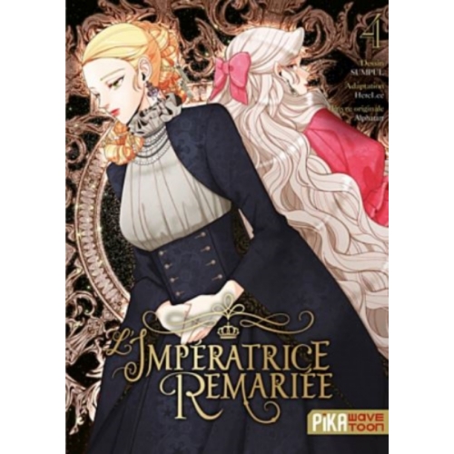 L'impératrice remariée Tome 04  MANGA