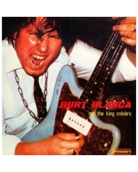 Burt Blanca And The King Creole's VYNILE