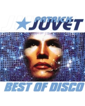 Best Of Disco Patrick Juvet cd 