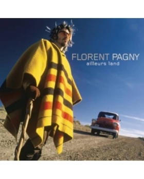 FLORENT PAGNY Ailleurs Land CD 