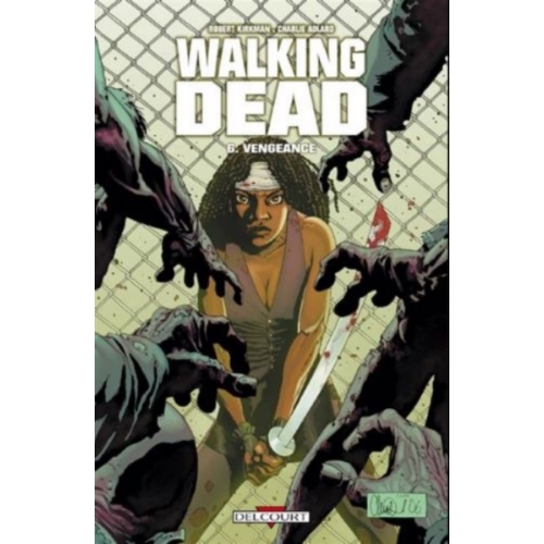 Walking Dead - Tome 5 - Monstrueux