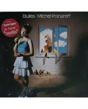 Michel POLNAREFF Bulles Vinyle LP 33 Tours VINYLE 
