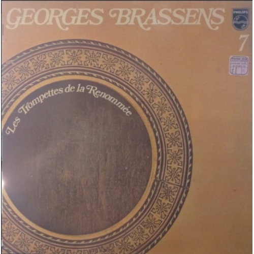 Georges Brassens – 7 - Les Trompettes De La Renommée VINYLE 