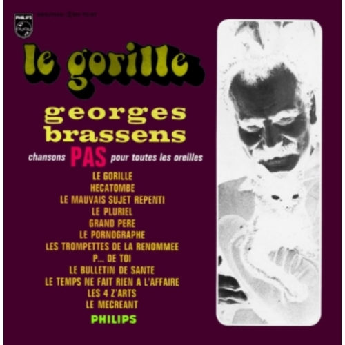 Georges Brassens – Le Gorille - Chansons Pas Pour Toutes Les Oreilles VINYLE 