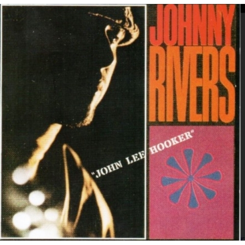 Johnny Rivers – John Lee Hooker VINYLE