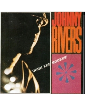 Johnny Rivers – John Lee Hooker VINYLE