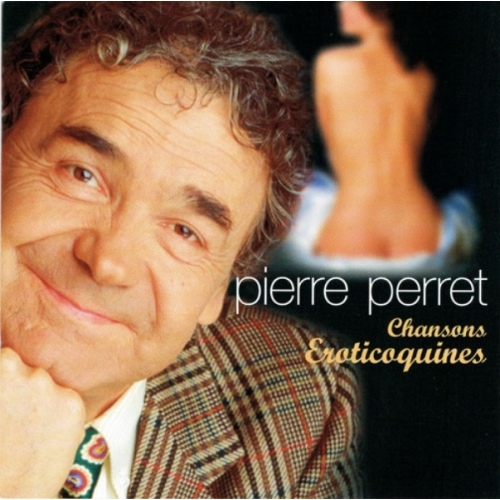 Pierre Perret – Chansons Eroticoquines CD 