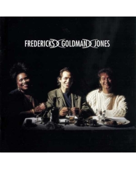 Fredericks Goldman Jones – Fredericks Goldman Jones CD 