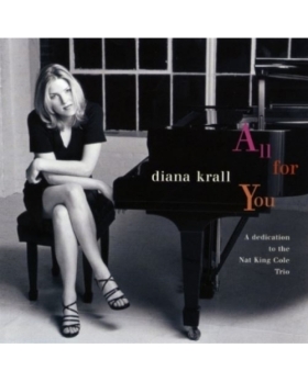 Diana Krall – All For You (A Dedication To The Nat King Cole Trio) cd 
