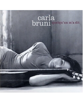 Carla Bruni – Quelqu'Un M'A Dit CD