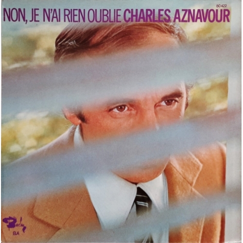Charles Aznavour – Non, Je N'ai Rien Oublié VINYLE 33T