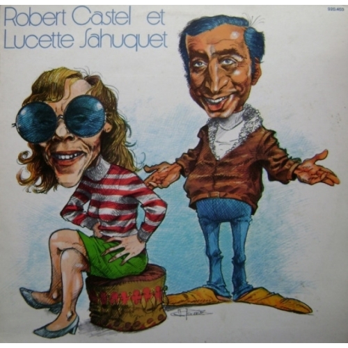 Robert Castel Et Lucette Sahuquet – Au Théâtre De 10 Heures VINYLE 33T