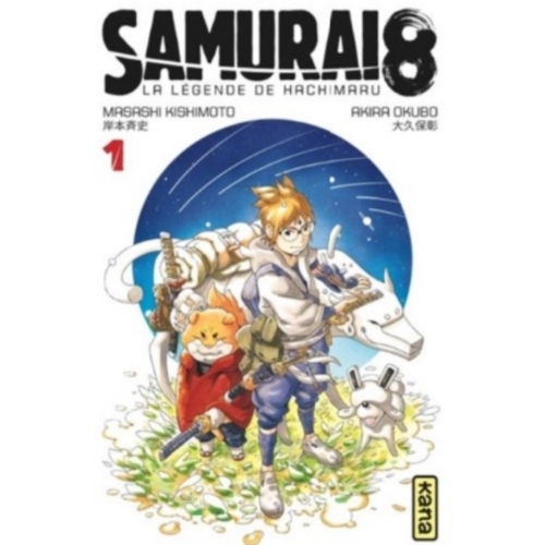 Samurai 8 - Tome 1 : Samurai 8 - la légende de Hachimaru - Tome 1 