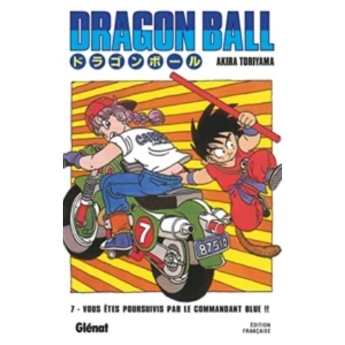 Dragon Ball Tome 7 - Vous êtes poursuivis par le commandant Blue !!