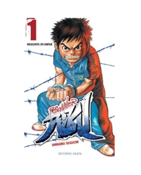 Prisonnier Riku - Tome 1 - Descente en enfer MANGA