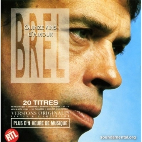 Jacques Brel - Quinze ans d'amour CD 