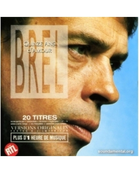 Jacques Brel - Quinze ans d'amour CD 