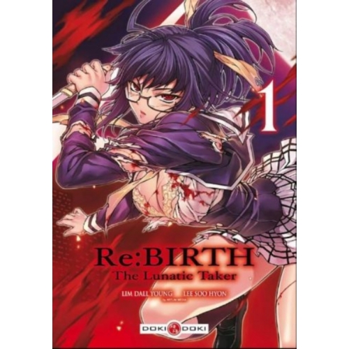 RE:BIRTH THE LUNATIC TAKER MANGA TOME 1