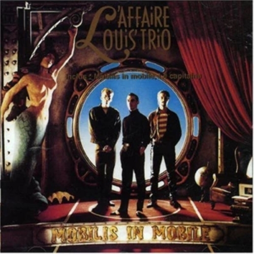 LA'FFAIRE LOUIS TRIO MOBILE IN MOBILE 