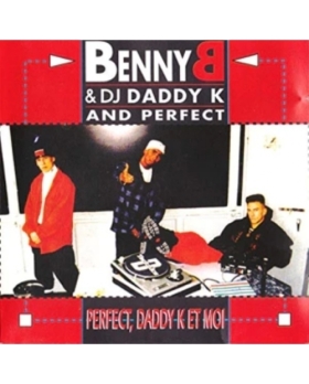 BENNY B Perfect Daddy K Et Moi CD 