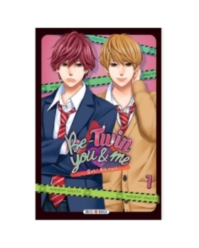 Be-twin you & me Tome 1 MANGA