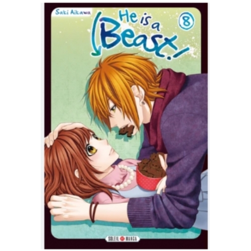 He is a Beast ! Tome 8 de Saki Aikawa  MANGA