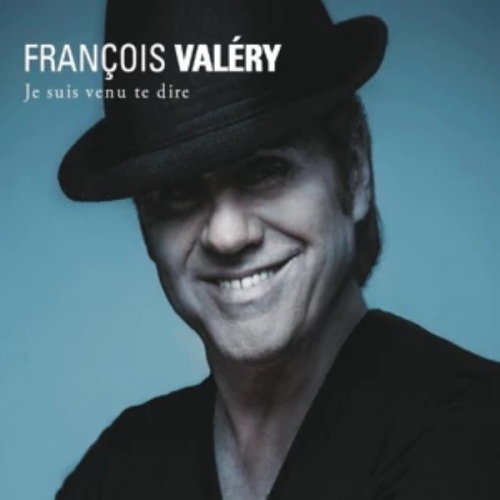 FRANCOIS VELERY JE SUIS VENU TE DIRE CD 