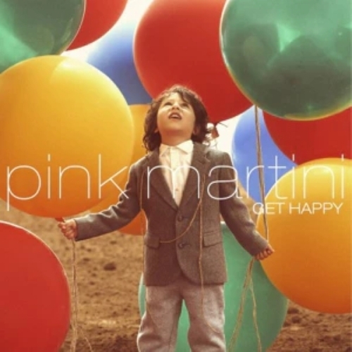 PINK MARTINI GET HAPPY CD 