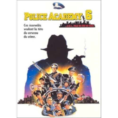 POLICE ACADEMY 6 S.O.S. Ville en état de choc DVD