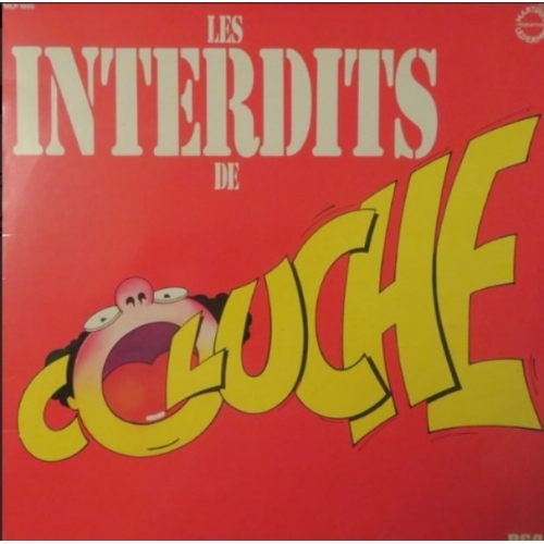 Coluche – Les Interdits De Coluche VINYLE 33T