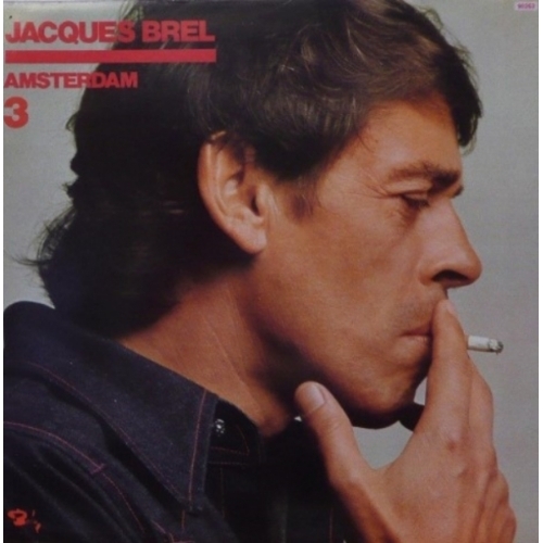 Jacques Brel – Amsterdam 3 VINYLE 33T