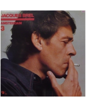 Jacques Brel – Amsterdam 3 VINYLE 33T