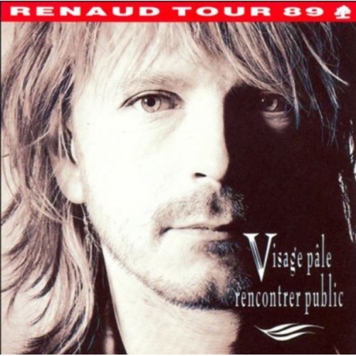 Renaud –Visage Pâle Rencontrer Public CD