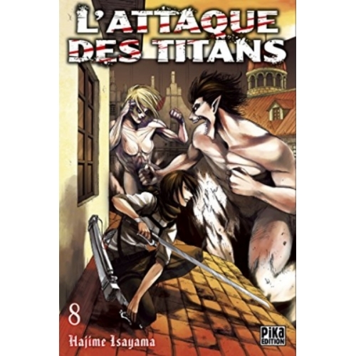 L'attaque des titans Tome 8