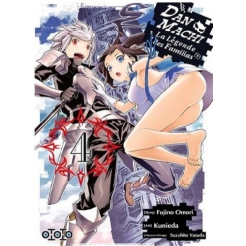 DanMachi, la légende des Familias - Tome 04