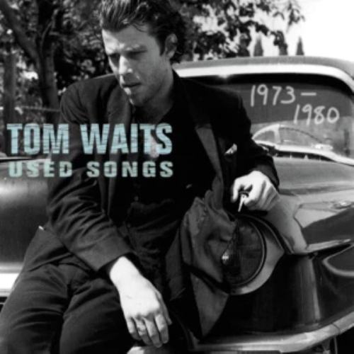 Used songs 1973 - 1980 TOM WAITS CD