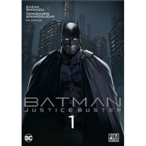 Batman Justice Buster T01 Couverture variante