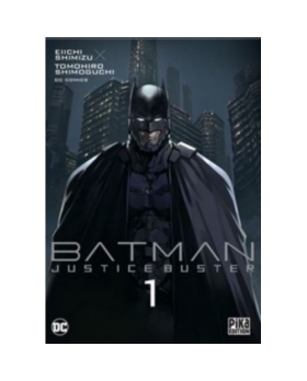 Batman Justice Buster T01 Couverture variante