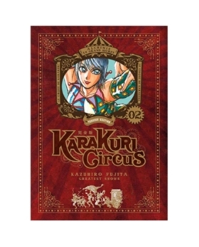 Karakuri Circus Tome 2 - Perfect Edition