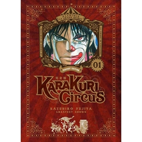 Karakuri Circus Tome 1 - Perfect Edition manga 