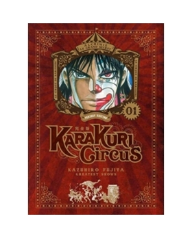 Karakuri Circus Tome 1 - Perfect Edition manga 